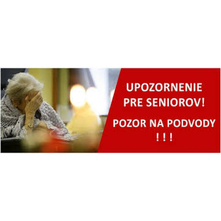 Podvody na senioroch - informácie 